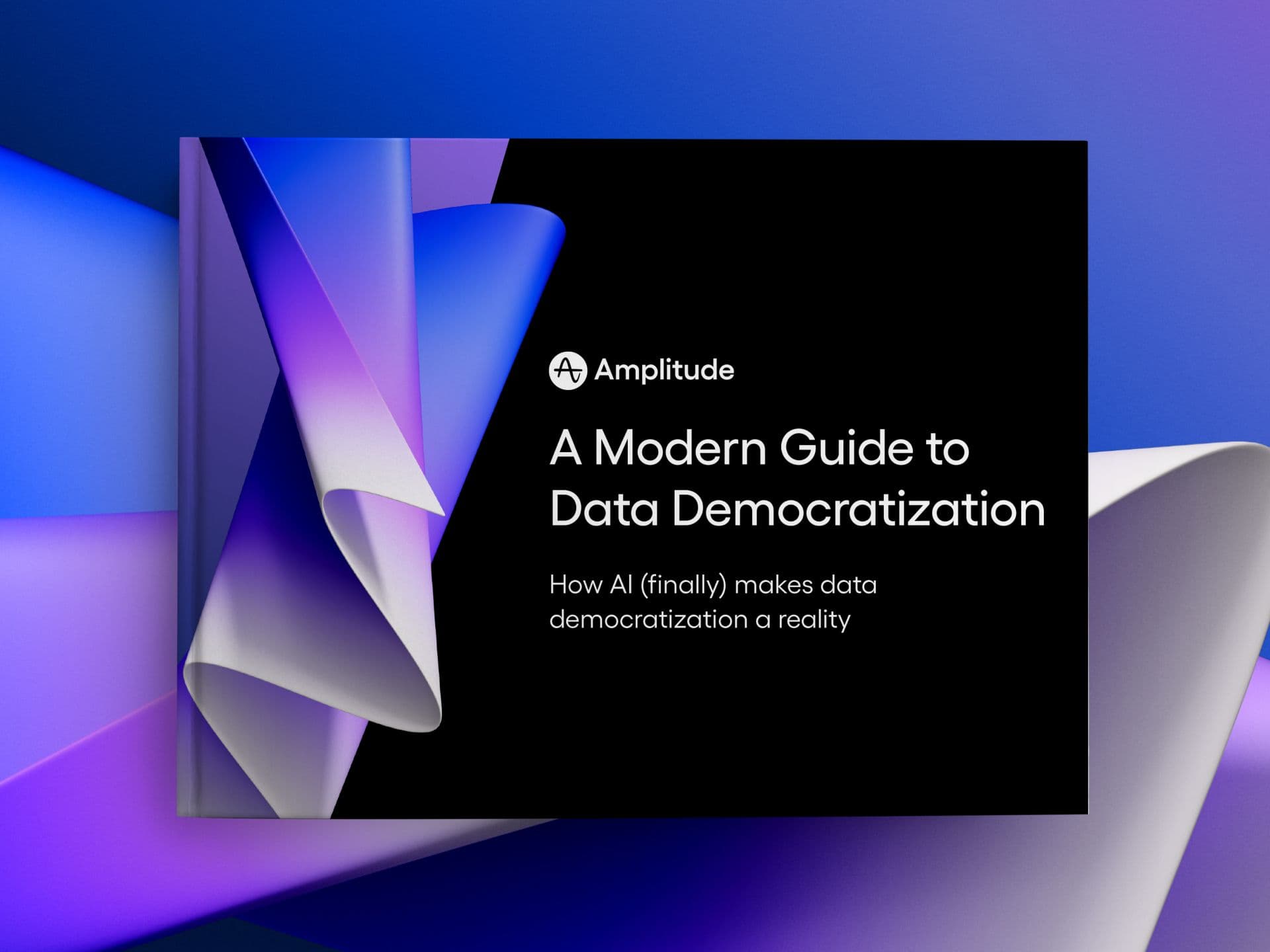 The Modern Guide to Data Democratization